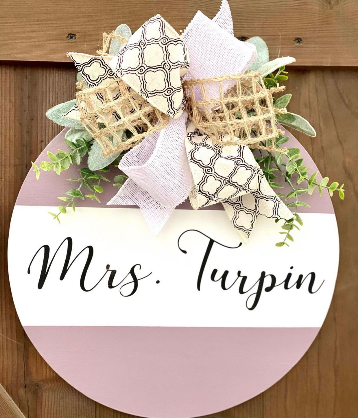 Custom Name Round Teacher Door Hanger - Turpin