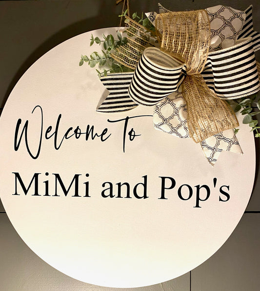 Custom Door Hanger - Welcome To Mimi and Pops